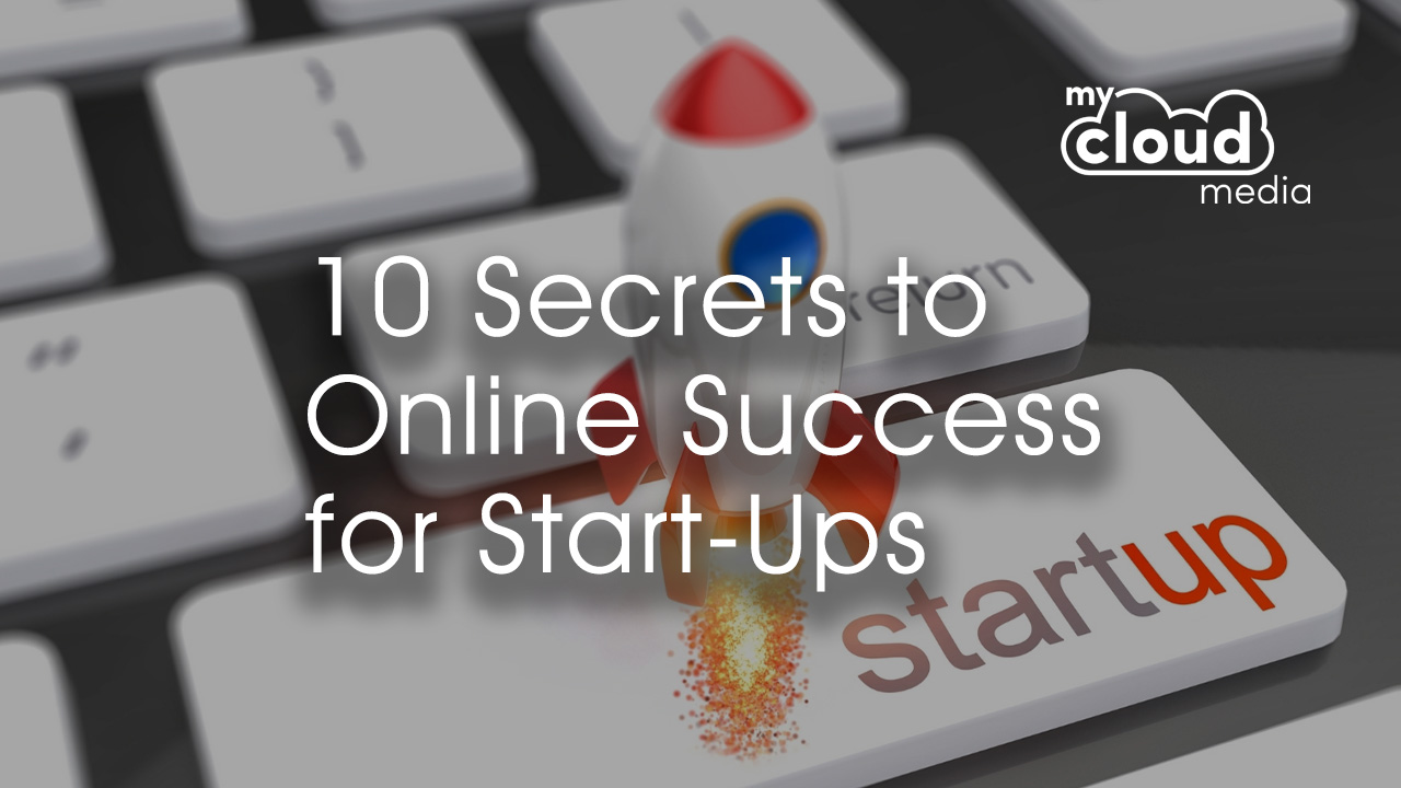 10 Secrets Success Start-Ups
